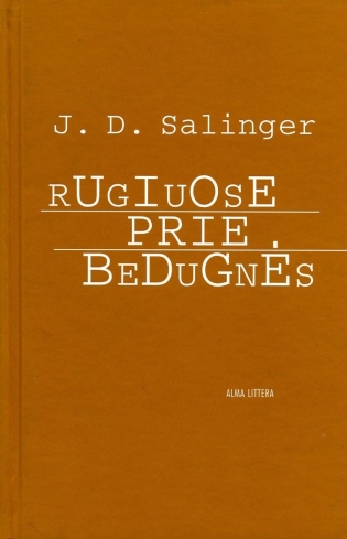 Rugiuose prie bedugnės